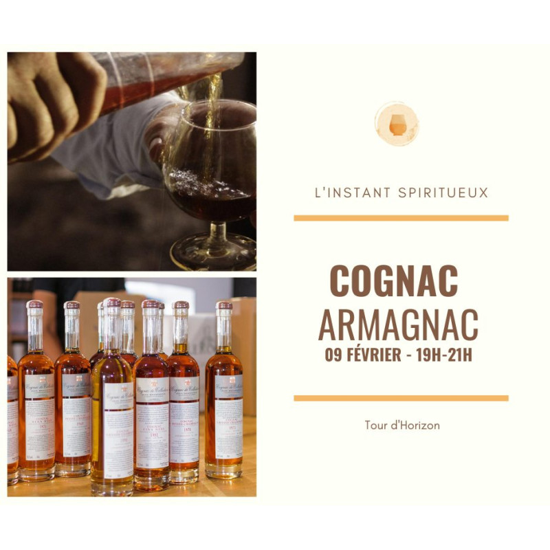  181 - L'Instant SPIRITUEUX - Armagnac & Cognac - 09/02/23 