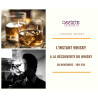  209 - L'Instant WHISKY - A la découverte du whisky - 30/11/23