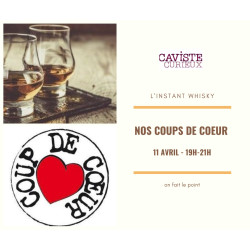  224 - L'Instant whisky - Coups de coeur - 11/04/24
