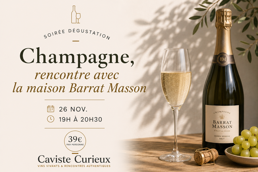 L'Instant champagne - Rencontre avec la maison Barrat Masson